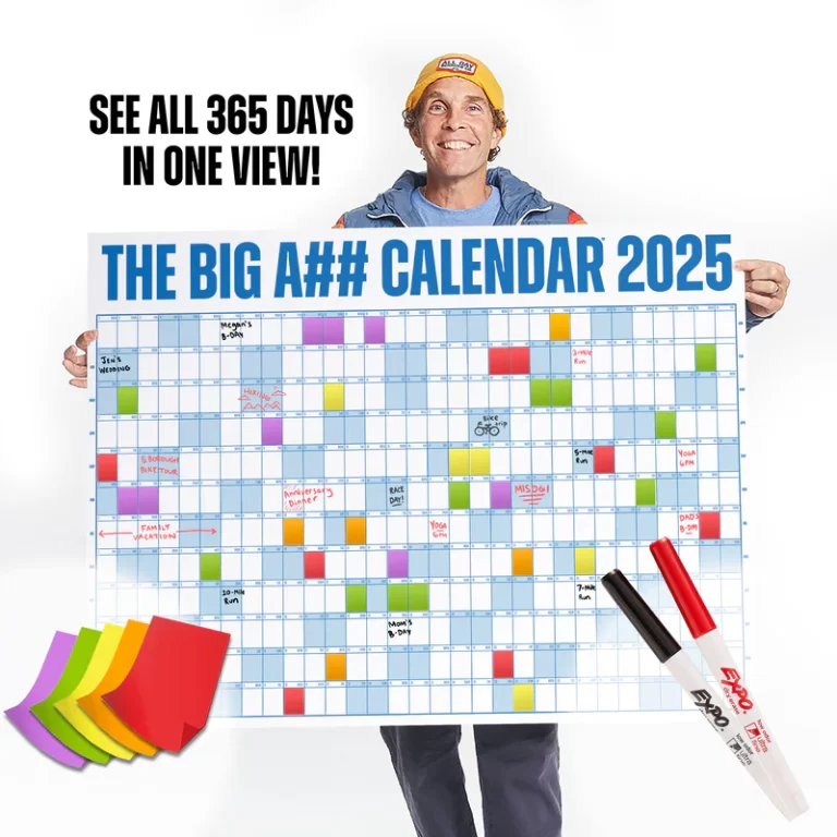 How To Plan An Incredible Year With A Big A## Calendar